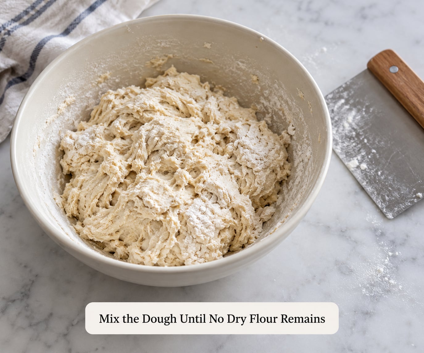 Mix the Dough Until No Dry Flour Remains